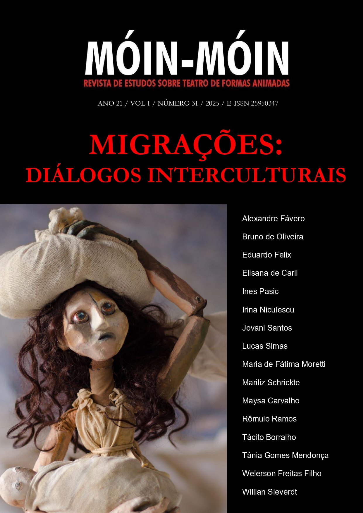 					Visualizar v. 1 n. 31 (2025): Migrações: diálogos interculturais
				