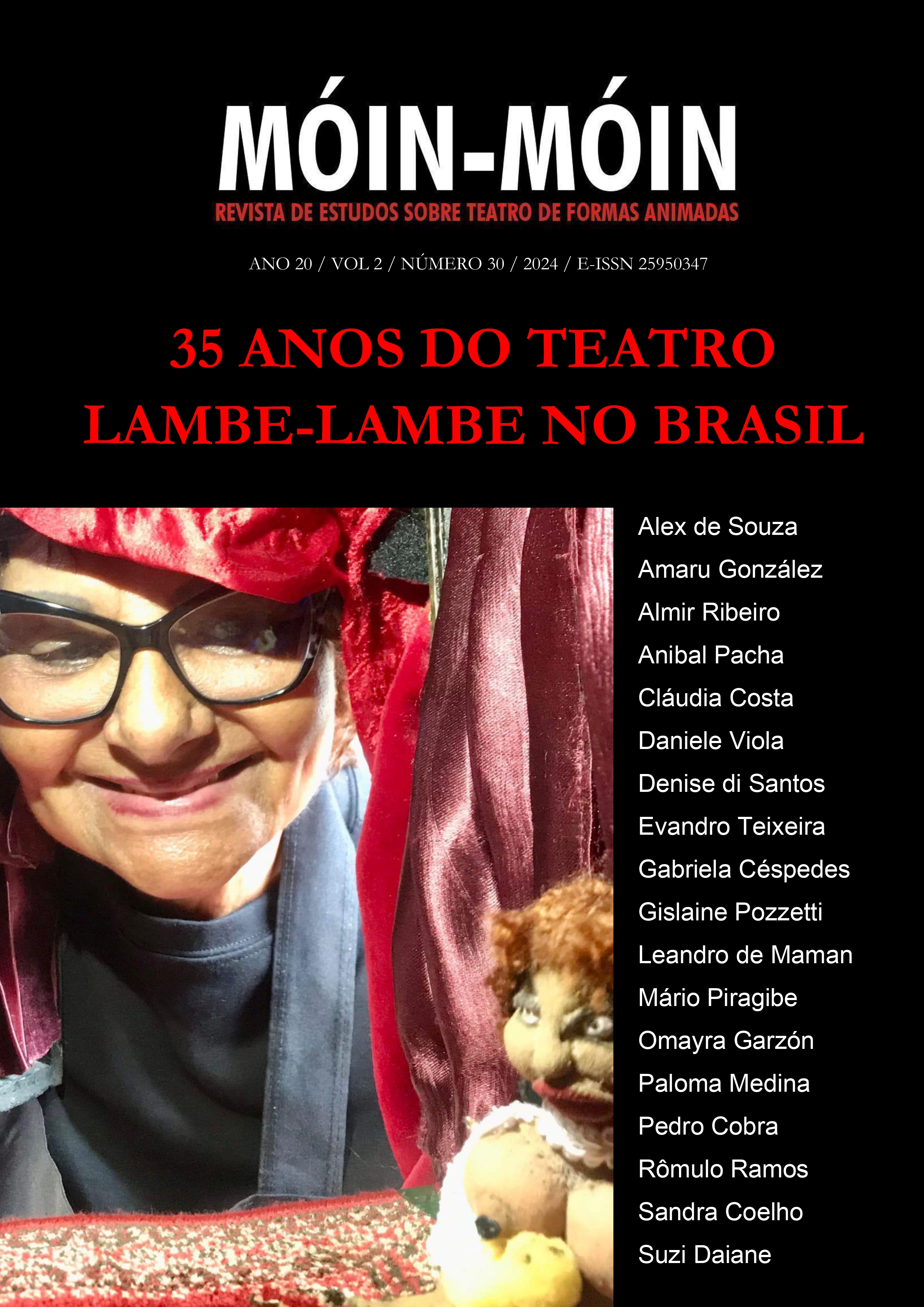 Capa da edição 30 da Revista Móin-Móin, com nome dos autores. Na imagem, Denise di Santos e seu Teatro Lambe-Lambe