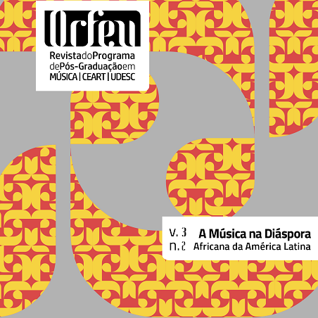 					Afficher Vol. 3 No 2 (2018): Dossiê A Música na Diáspora Africana da América Latina
				